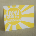 Etsy You Are My Sunshine Screen Printed Card